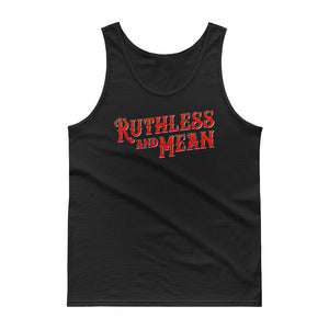 Ruthless and Mean Logo Tank